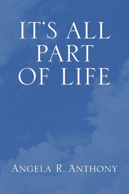 Its All Part of Life