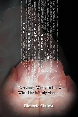 The Naked Truth about Life