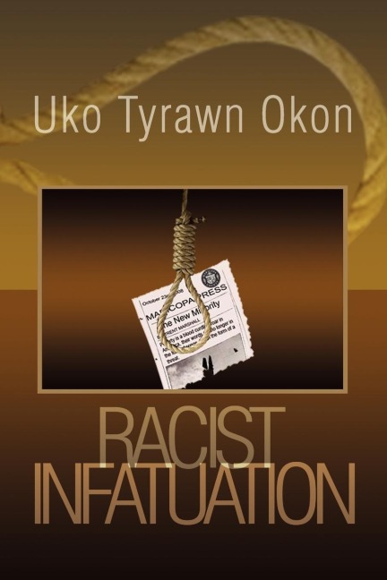 Racist Infatuation