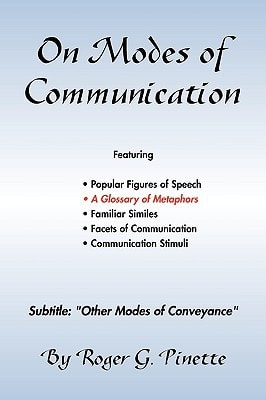 On Modes of Communication Other Modes of Conveyance