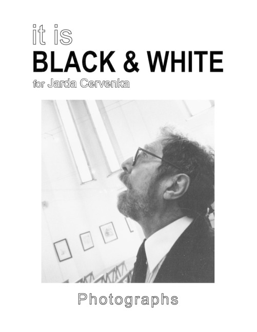 IT IS BLACK & WHITE