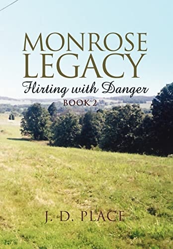 Monrose Legacy Flirting with Danger