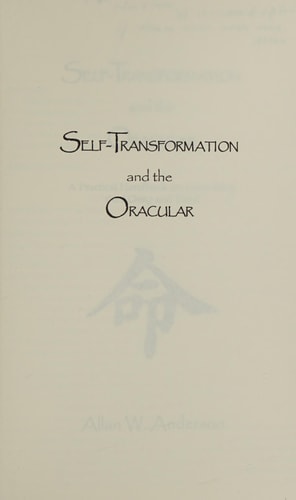 Self-Transformation and the Oracular