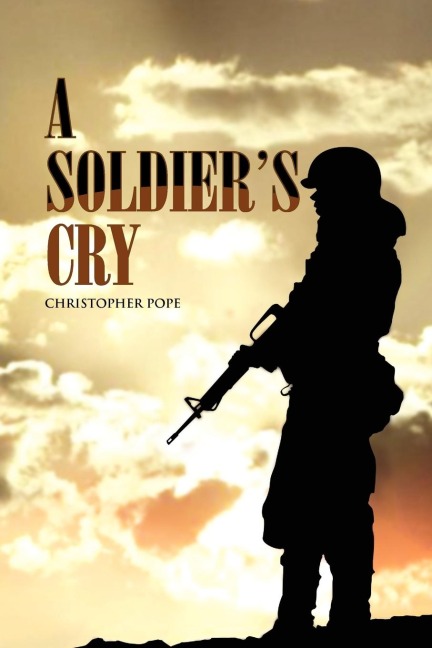 A Soldiers Cry