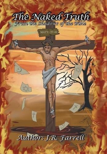 The Naked Truth From the Shadows of the Bible