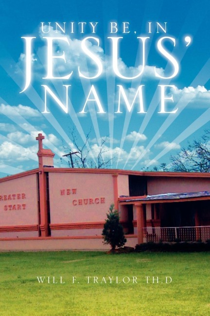 Unity Be, in Jesus Name