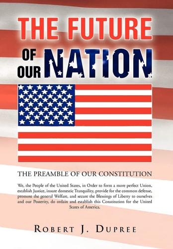 The Future of Our Nation