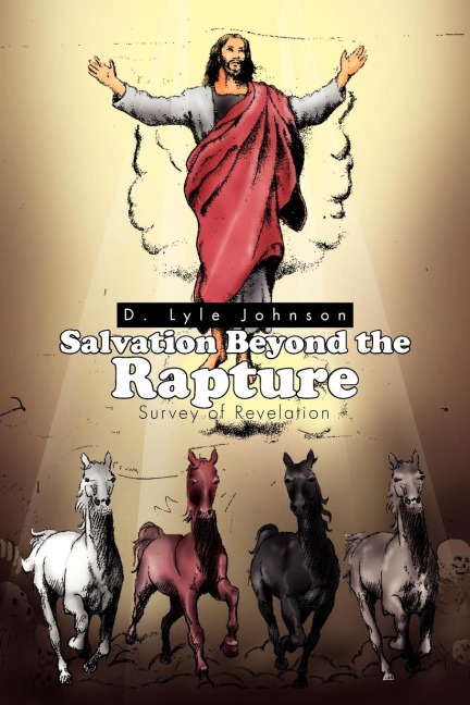 Salvation Beyond the Rapture