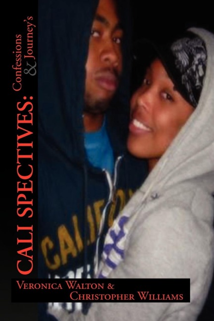Cali Spectives: Confessions & Journies