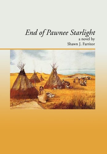 End of Pawnee Starlight A Novel