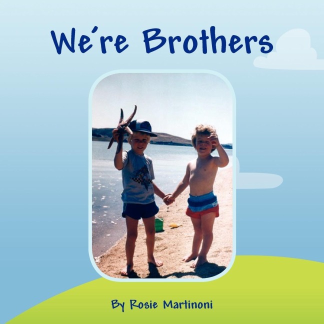 Were Brothers