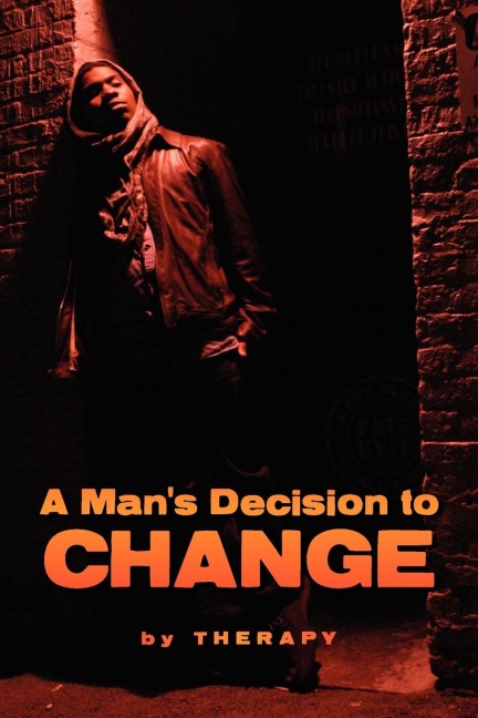A Mans Decision to Change