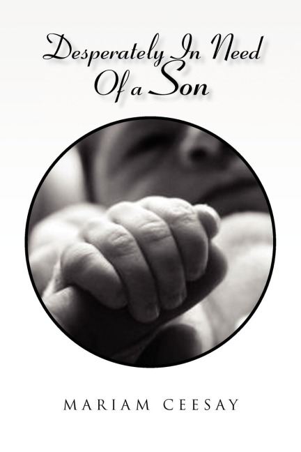 Desperately in Need of a Son