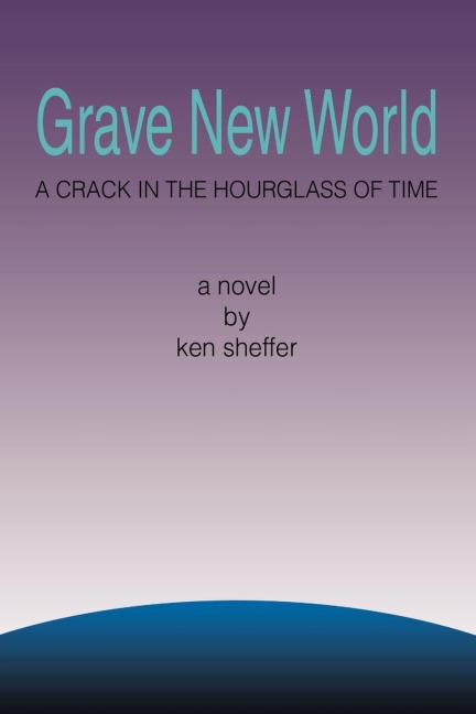 Grave New World