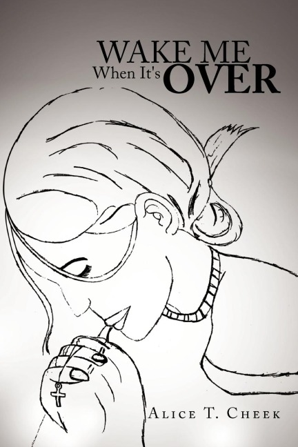 Wake Me When Its Over