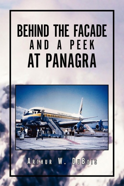 Behind the Facade and a Peek at Panagra