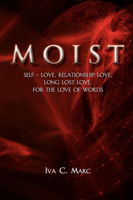 Moist