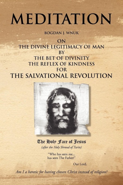 Meditation on the Divine Legitimacy of Man