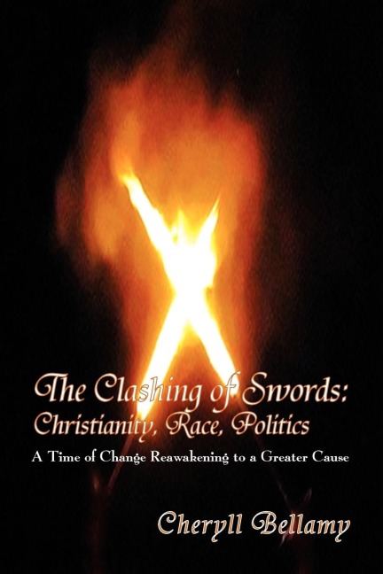 The Clashing of Swords: Christianity, Race, Politics