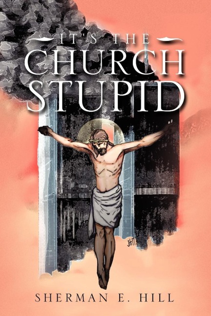 Its the Church Stupid