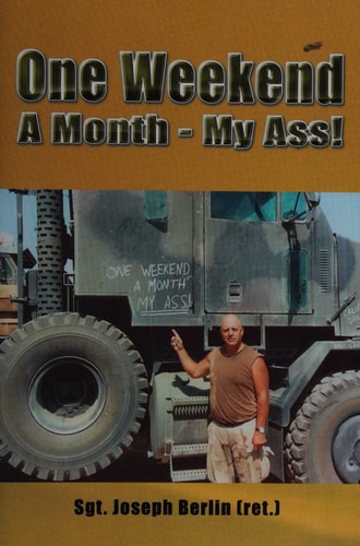 One Weekend a Month, My Ass!
