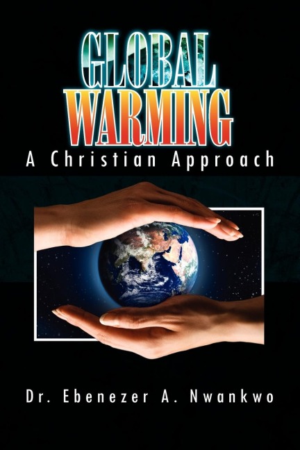 Global Warming: A Christian Approach