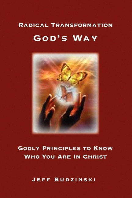 Radical Transformation Gods Way