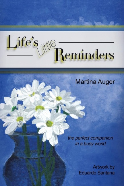 Lifes Little Reminders