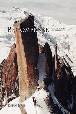 Recompense Streams, Summits and Reflections