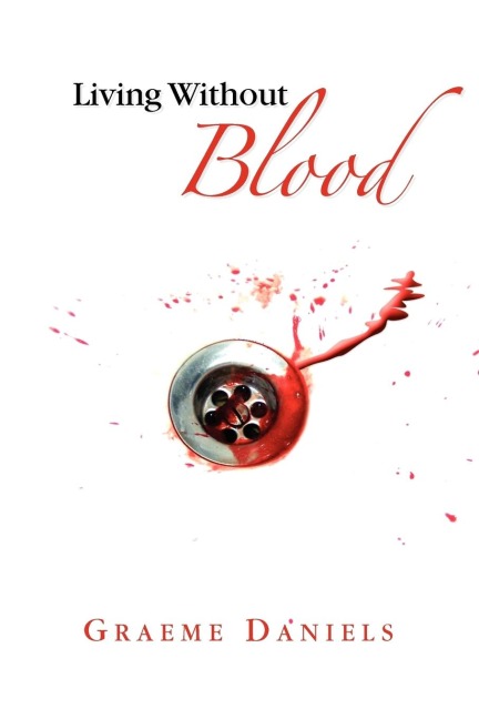Living Without Blood