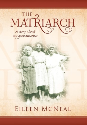 The Matriarch A Story about My Grandmother