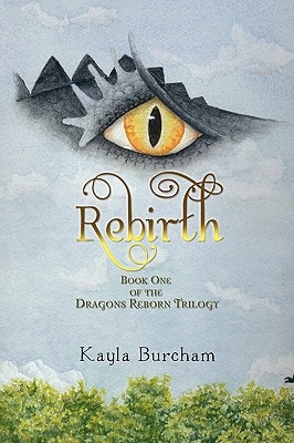 Rebirth Book One of the Dragons Reborn Trilogy