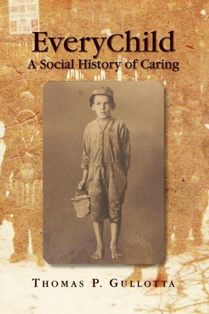 Everychild: A Social History of Caring