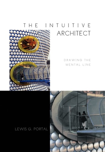 The Intuitive Architect