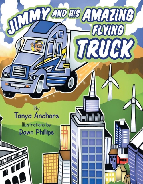 Jimmy and His Amazing Flying Truck