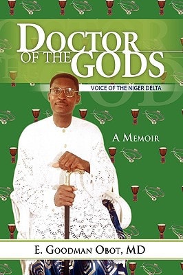 Doctor of the Gods Voice of the Niger Delta