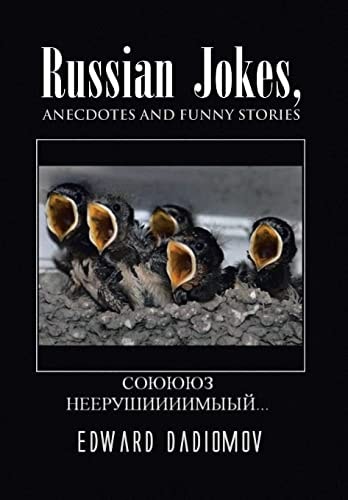 Russian Jokes, Anecdotes and Funny Stories