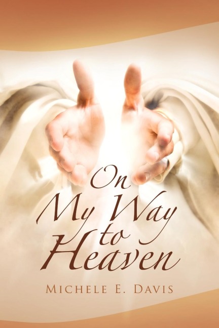 On My Way to Heaven