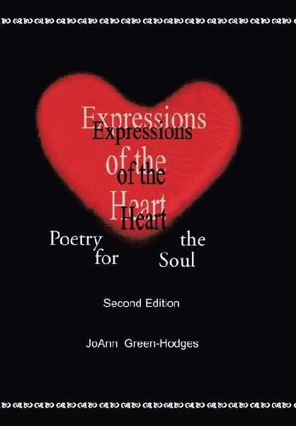 Expressions of the Heart: Poetry for the Soul
