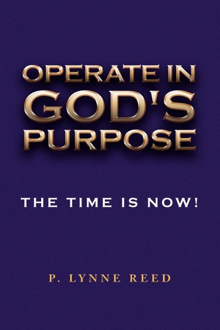 Operate in Gods Purpose