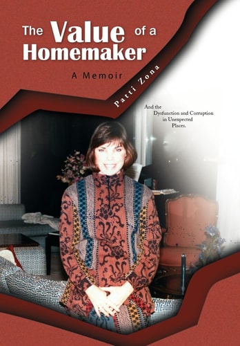 The Value of a Homemaker A Memoir