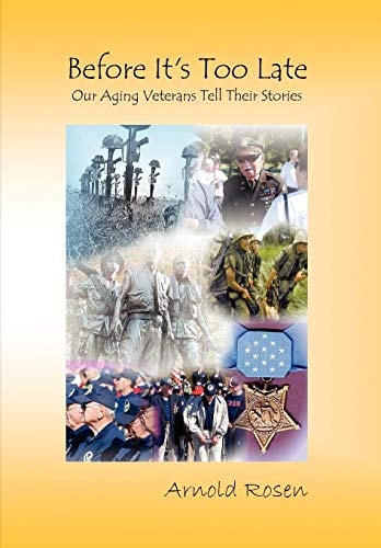 Before It's Too Late Our Aging Veterans Tell Their Stories