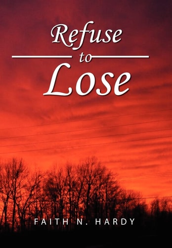 Refuse to Lose