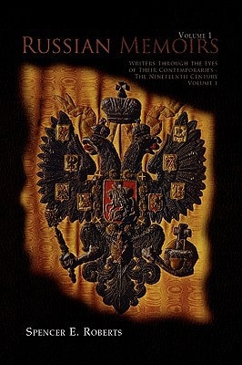 Russian Memoirs Writers Through the Eyes of Their Contemporaries in the Nineteenth Century