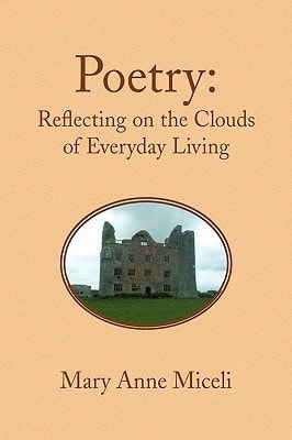 Poetry Reflecting on the Clouds of Everyday Living