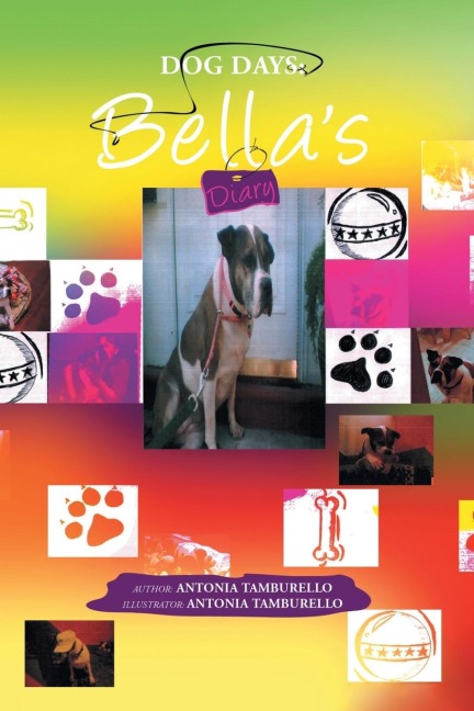 Dog Days: Bellas Diary