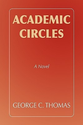 Academic Circles A Novel