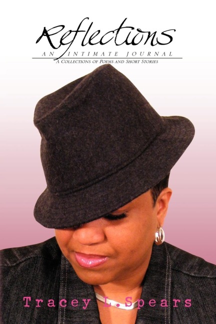 Reflections: An Intimate Journal