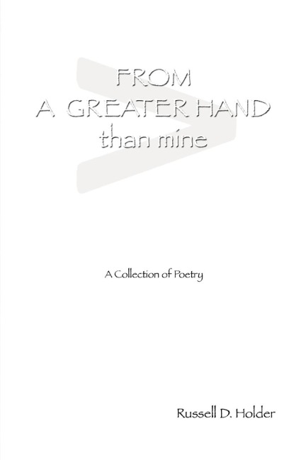 From a Greater Hand Than Mine