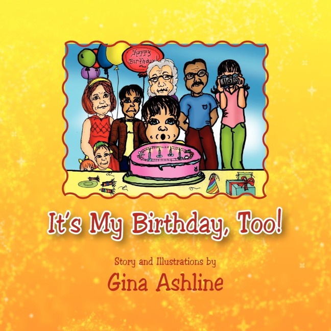 Its My Birthday, Too!
